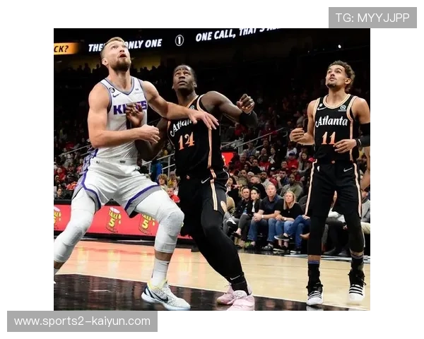 国王福克斯与蒙克后场组合快攻主导联盟速度优势显著